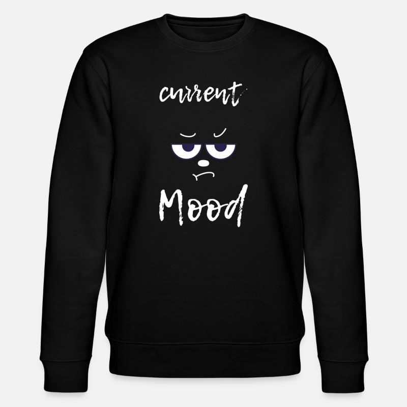 Current Mood funny - Stanley/Stella Unisex Bio-Sweatshirt CHANGER  - Schwarz