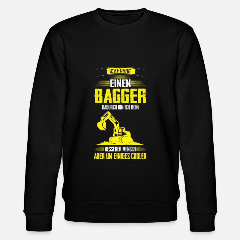 Baggerfahrer Bagger Bagger fahren Geschenk - Stanley/Stella Unisex Bio-Sweatshirt CHANGER  - Schwarz