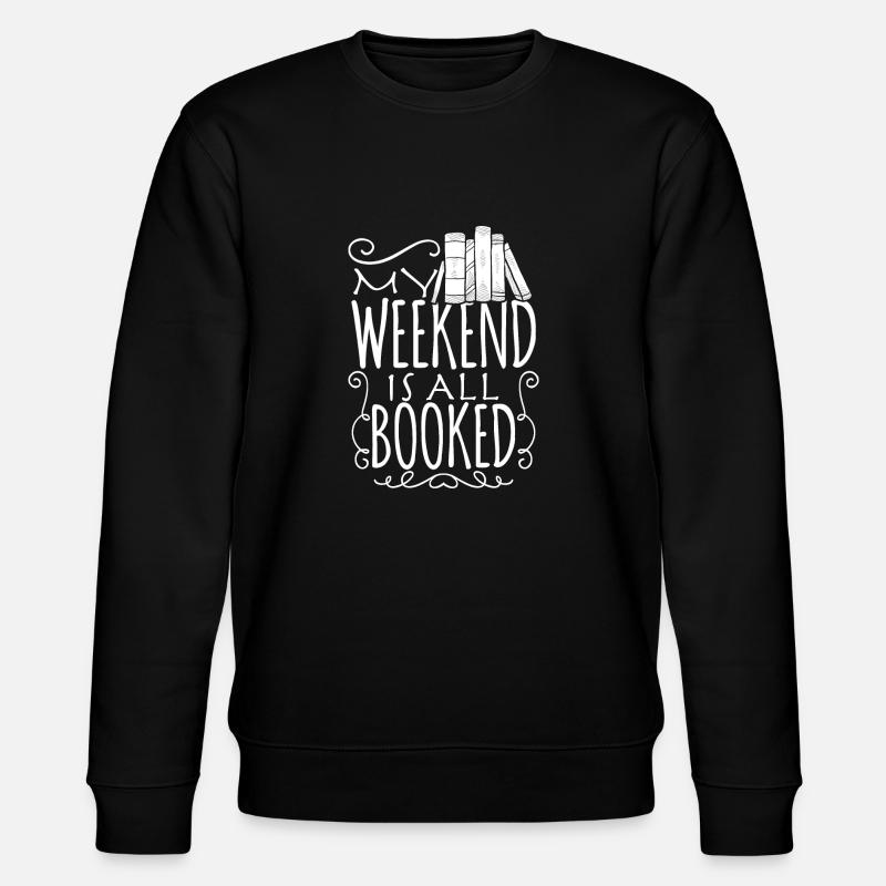 Reading at the weekend - Stanley/Stella CHANGER Unisex Organic Sweatshirt - black