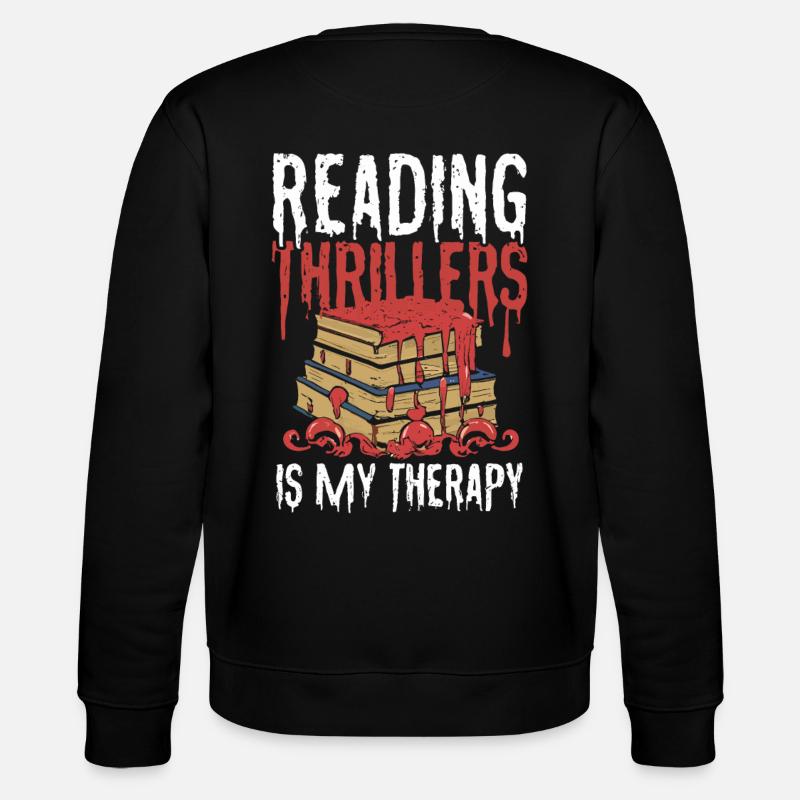 Reading Thrillers Is My Therapy - Stanley/Stella Unisex Bio-Sweatshirt CHANGER  - Schwarz
