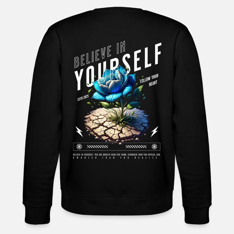 Glaube an dich Selbst Blüte - Stanley/Stella Unisex Bio-Sweatshirt CHANGER - Schwarz