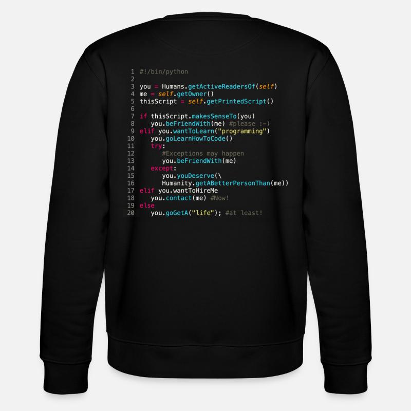 Sei mit Programmierern befreundet (in Python) - Stanley/Stella Unisex Bio-Sweatshirt CHANGER  - Schwarz