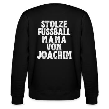 Stolze Fussball Mama von Joachim - Stanley/Stella Unisex Bio-Sweatshirt CHANGER  - Schwarz - Hinten - Marisol (170cm)