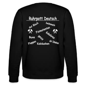 Ruhrpott Deutsch, Sprüche, Humor Shirt Geschenk - Stanley/Stella Unisex Bio-Sweatshirt CHANGER  - Schwarz - Hinten - Marisol (170cm)