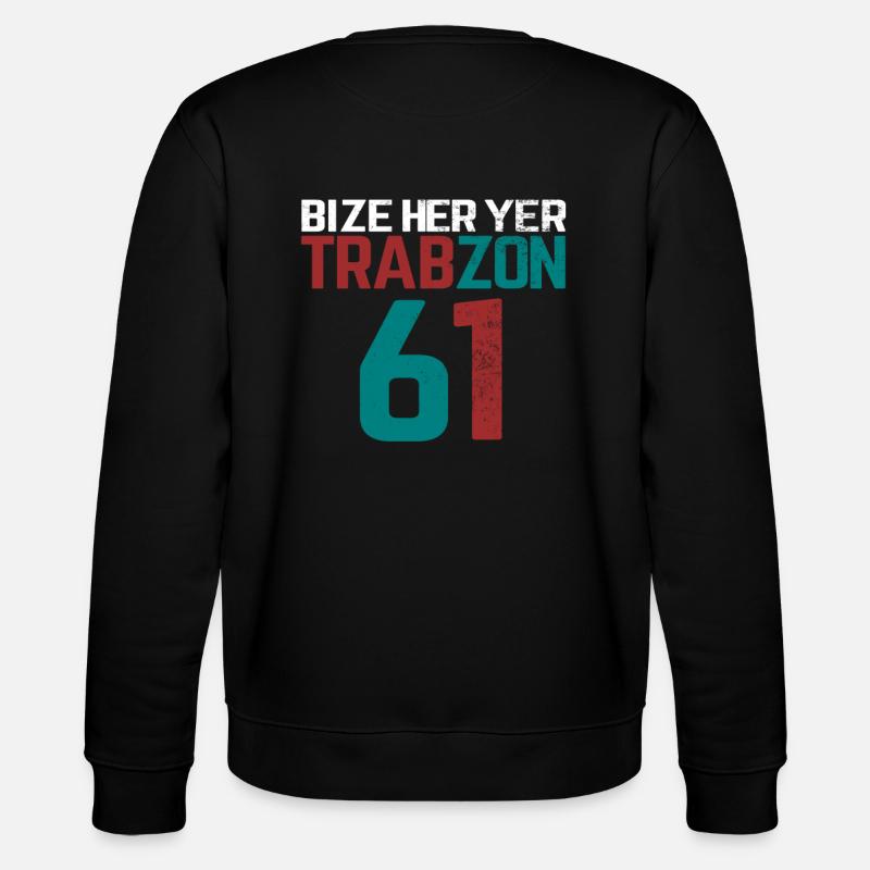bize her yer trabzon - Stanley/Stella CHANGER Unisex Organic Sweatshirt - black