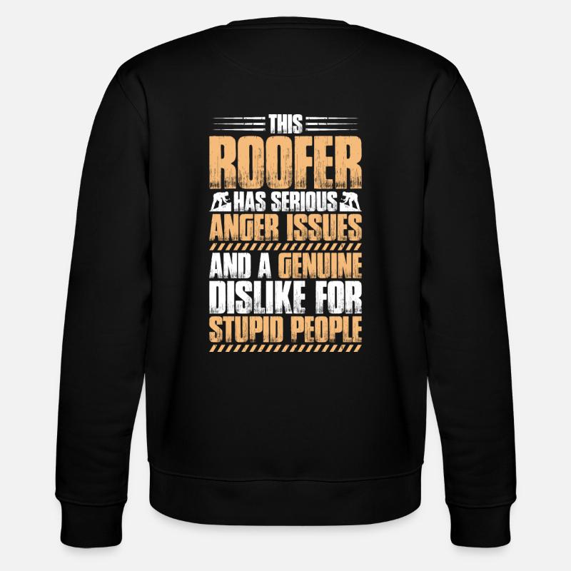 Dachdecker Dachdeckerei Dachdecken Roofer Roofing - Stanley/Stella Unisex Bio-Sweatshirt CHANGER  - Schwarz