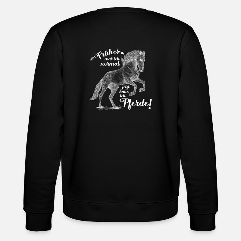 Pferd früher war ich normal lustige Pferdesprüche - Stanley/Stella Unisex Bio-Sweatshirt CHANGER  - Schwarz