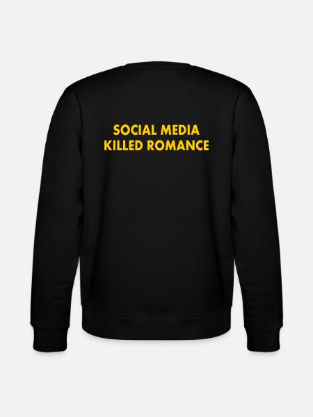 social media killed romance - Stanley/Stella CHANGER Unisex Organic Sweatshirt - black
