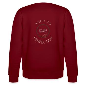 80th Birthday, aged to perfection 1945, gift - Stanley/Stella CHANGER Unisex Organic Sweatshirt - burgundy - Back - Marisol (170cm)