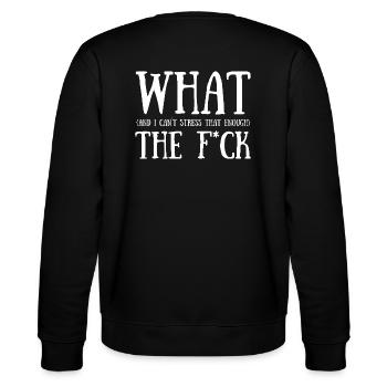What the F*ck - Stanley/Stella Unisex Bio-Sweatshirt CHANGER  - Schwarz - Hinten - Marisol (170cm)