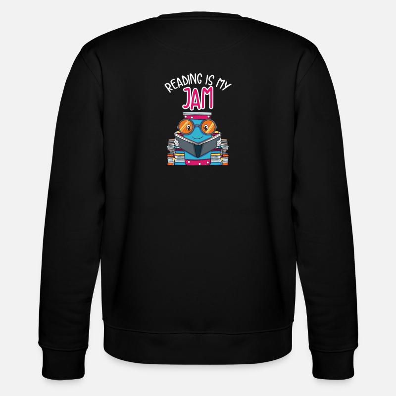 Reading - Reading Is My Jam - Stanley/Stella CHANGER Unisex Organic Sweatshirt - black
