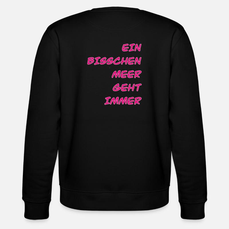 Meerliebe Spruch Schriftzug - Stanley/Stella Unisex Bio-Sweatshirt CHANGER  - Schwarz
