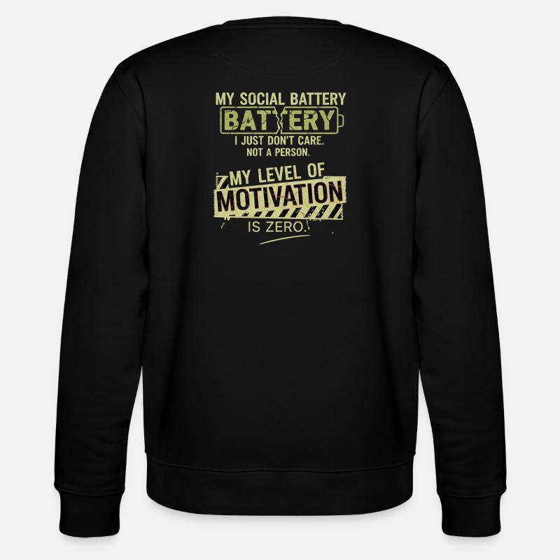 Soziale Batterie ohne Motivation - Stanley/Stella Unisex Bio-Sweatshirt CHANGER  - Schwarz