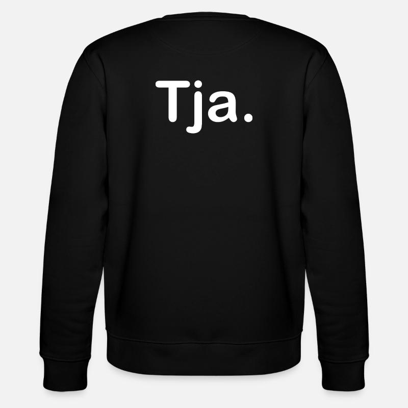 Tja. - Stanley/Stella Unisex Bio-Sweatshirt CHANGER  - Schwarz