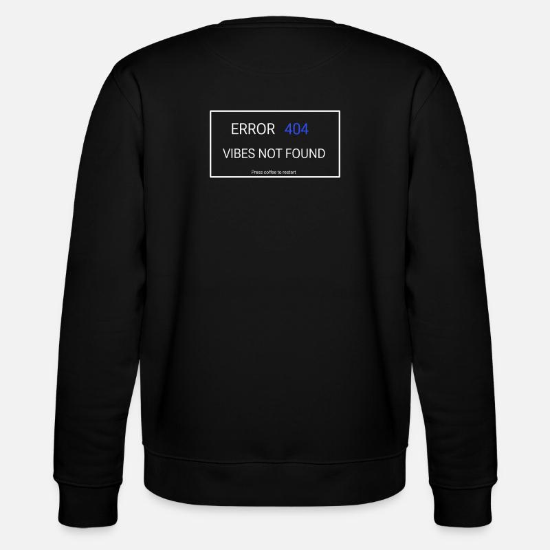 Vibes not found - Stanley/Stella Unisex Bio-Sweatshirt CHANGER  - Schwarz