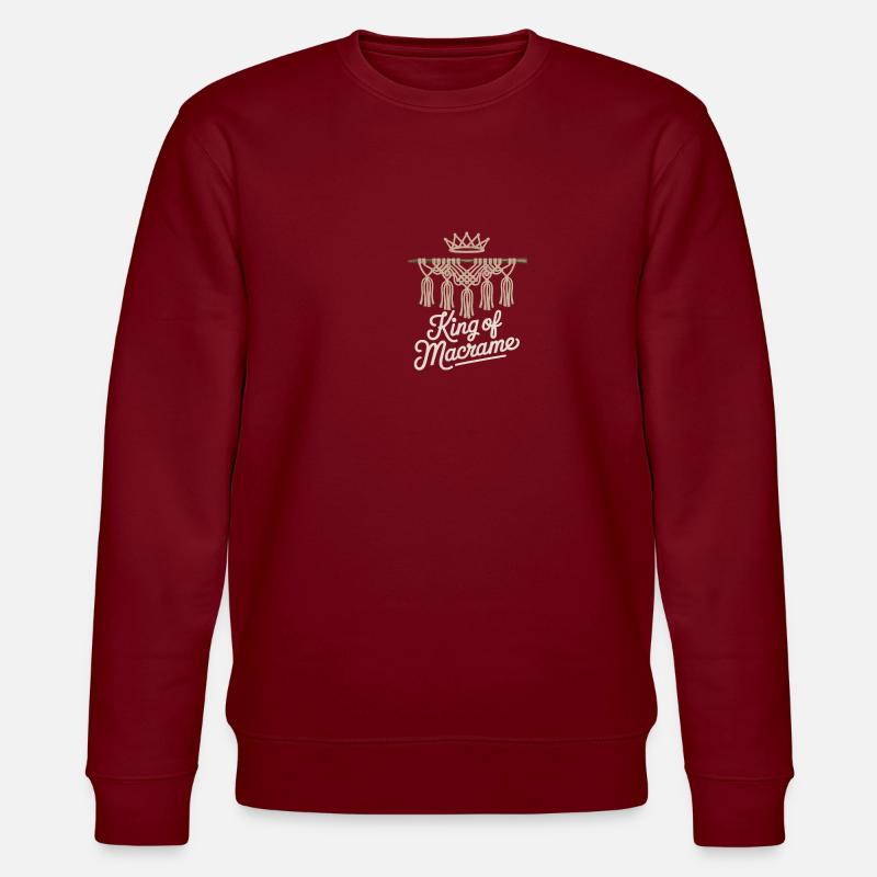 Le joyeux roi du macramé - Sweat bio CHANGER Stanley/Stella Unisexe - bordeaux