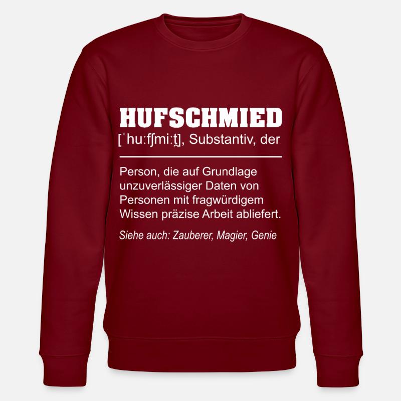 Hufschmied Definition Lustig  - Stanley/Stella Unisex Bio-Sweatshirt CHANGER  - Burgunderrot