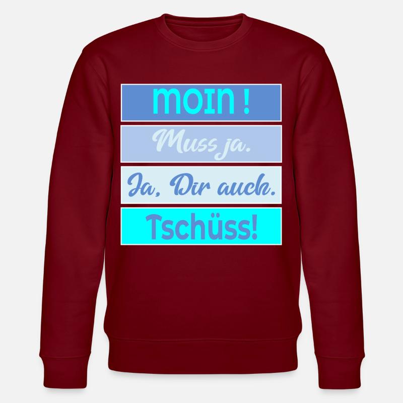 Plauderei Moin Tschüss - Stanley/Stella Unisex Bio-Sweatshirt CHANGER  - Burgunderrot
