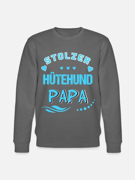Stolzer Hütehund Papa - Stanley/Stella Unisex Bio-Sweatshirt CHANGER -
