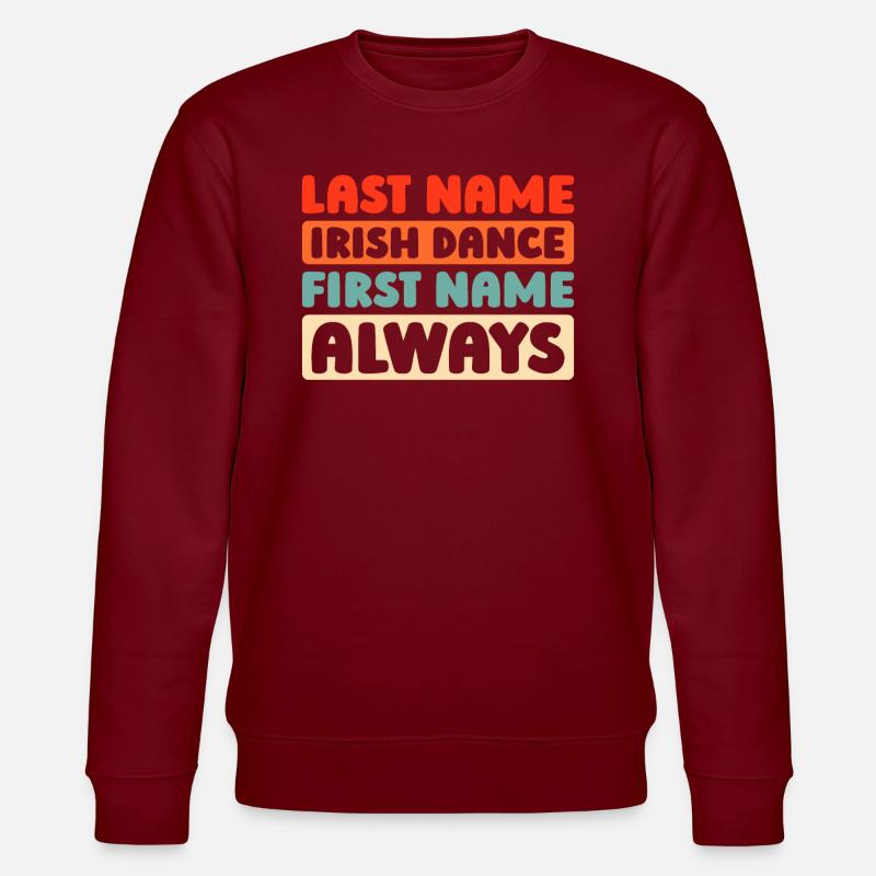 Irish Dance Irischer Tanz - Stanley/Stella CHANGER Unisex Organic Sweatshirt - burgundy