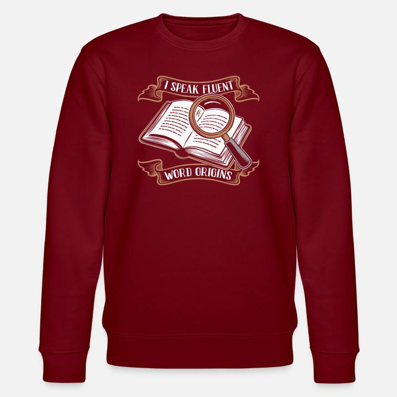 Étymologiste - Sweat bio CHANGER Stanley/Stella Unisexe - bordeaux
