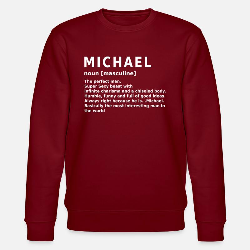 Conception du nom Michael - Sweat bio CHANGER Stanley/Stella Unisexe - bordeaux