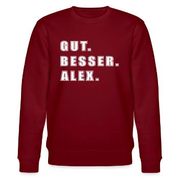 Alex Name Spruch Geschenk Vorname Alex - Stanley/Stella Unisex Bio-Sweatshirt CHANGER  - Burgunderrot - Vorne - Nik (191cm) & Marisol (170cm)