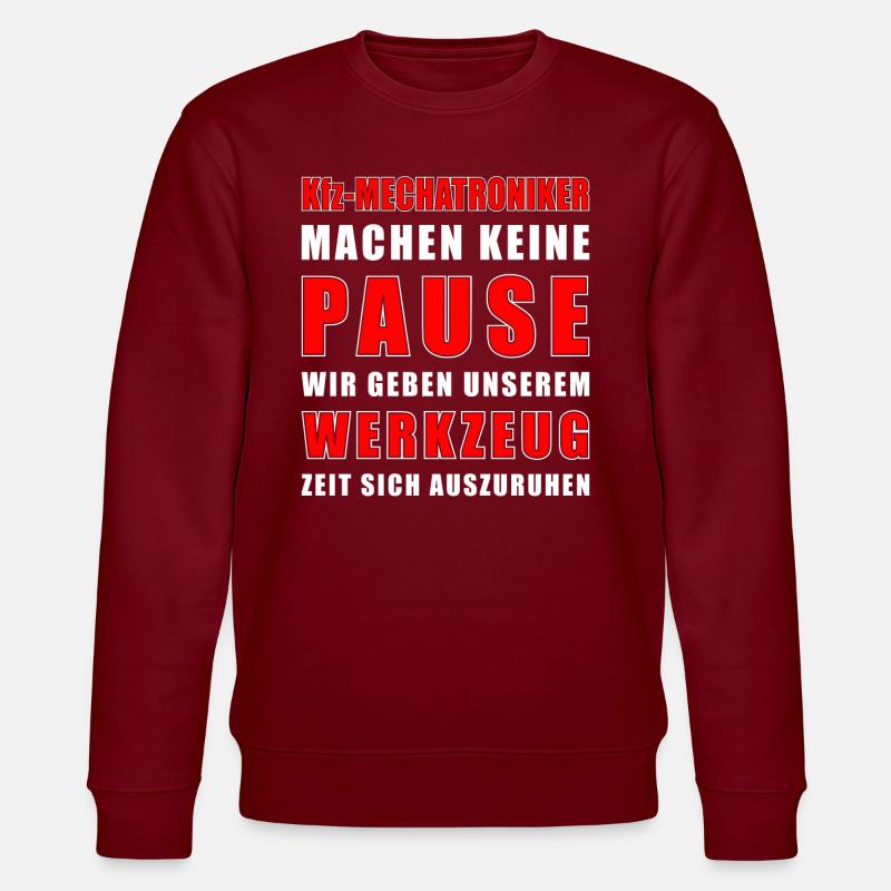 Mechatroniker Machen Keine Pause - Stanley/Stella Unisex Bio-Sweatshirt CHANGER  - Burgunderrot