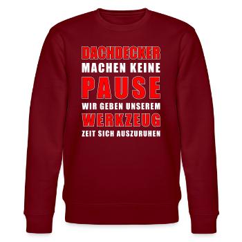 Dachdecker machen keine Pause - Dachdecker Spruch - Stanley/Stella Unisex Bio-Sweatshirt CHANGER  - Burgunderrot - Vorne - Nik (191cm) & Marisol (170cm)