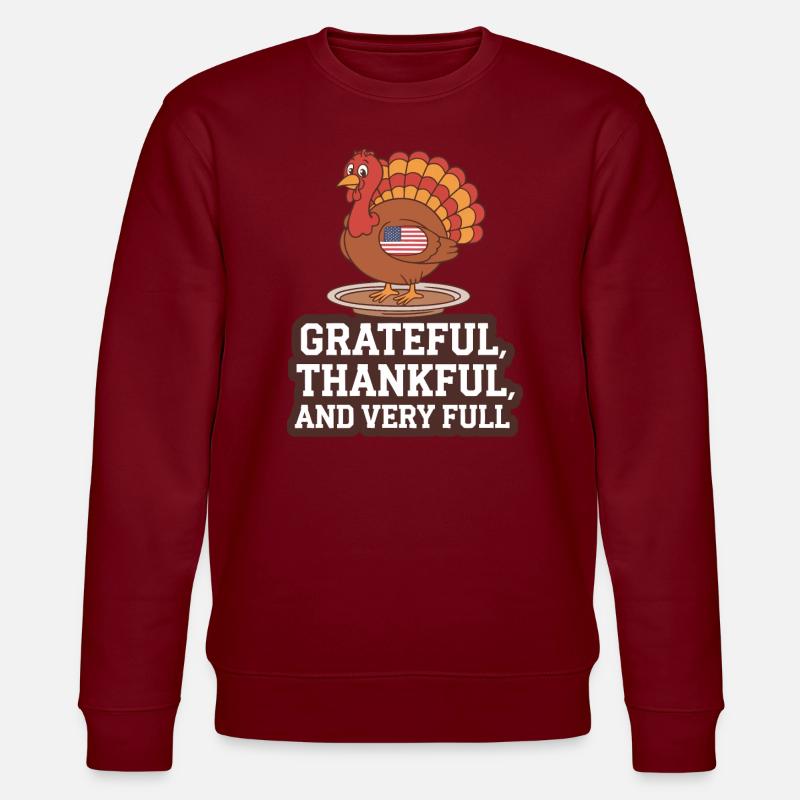Dinde drôle de Thanksgiving - Sweat bio CHANGER Stanley/Stella Unisexe - bordeaux