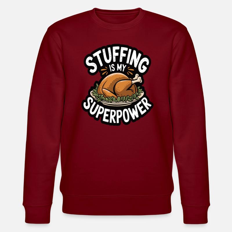 Dinde drôle de Thanksgiving - Sweat bio CHANGER Stanley/Stella Unisexe - bordeaux