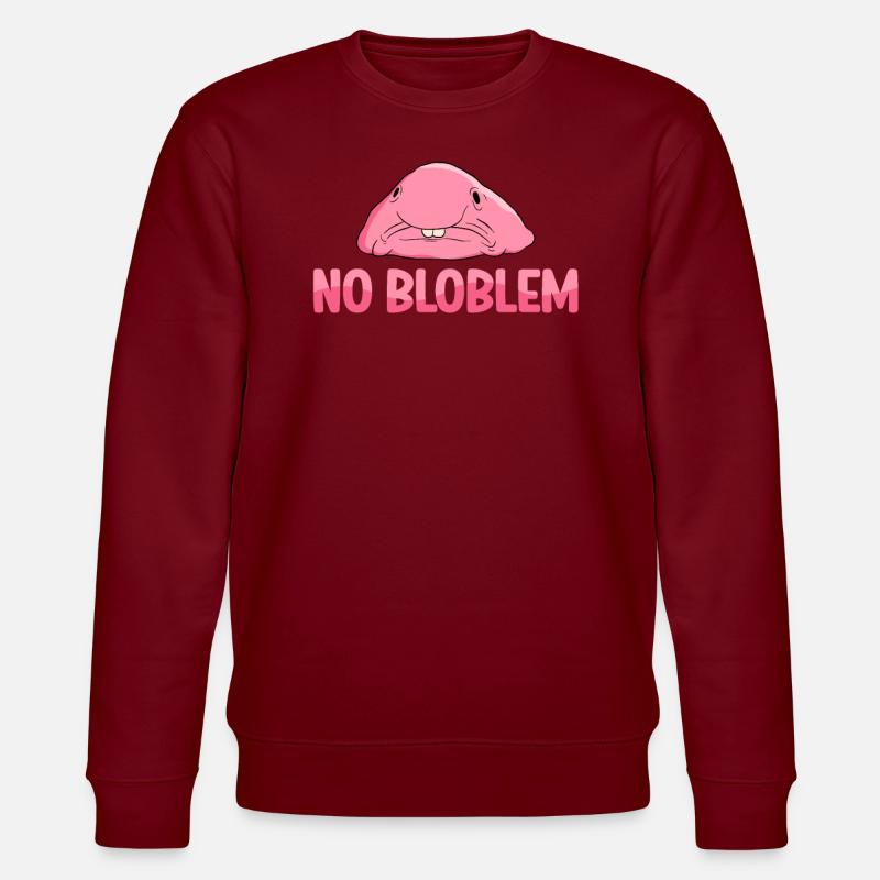 Drôle de poisson Blobfish mignon - Sweat bio CHANGER Stanley/Stella Unisexe - bordeaux