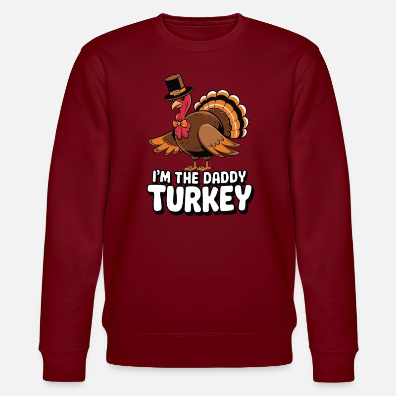 Papa Dinde Thanksgiving - Sweat bio CHANGER Stanley/Stella Unisexe - bordeaux