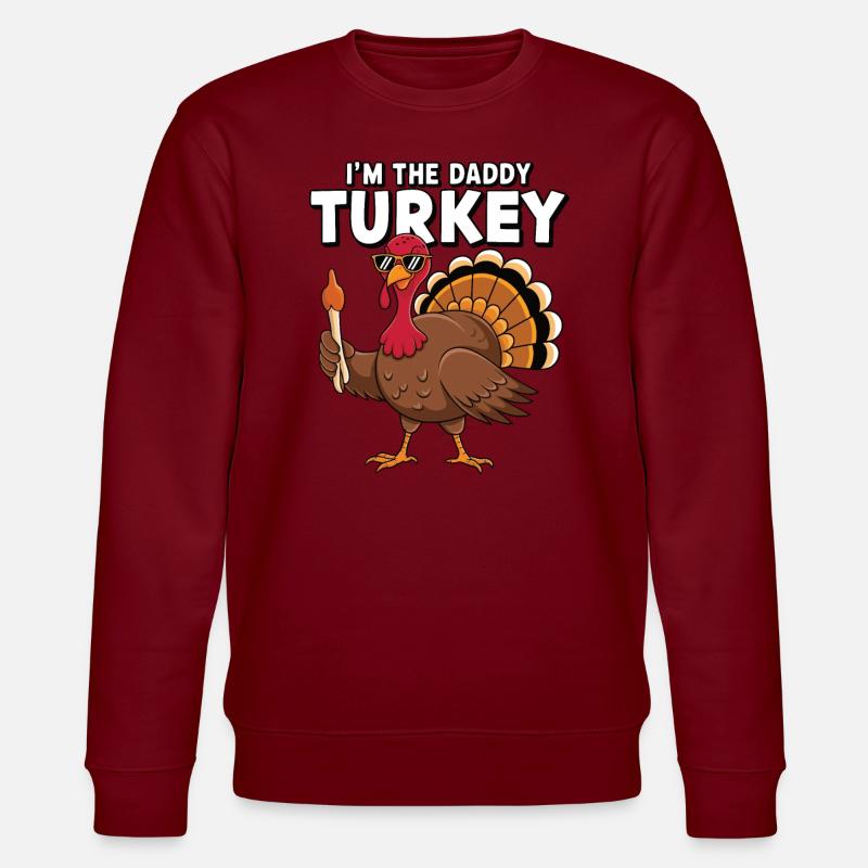 Papa Dinde Thanksgiving - Sweat bio CHANGER Stanley/Stella Unisexe - bordeaux