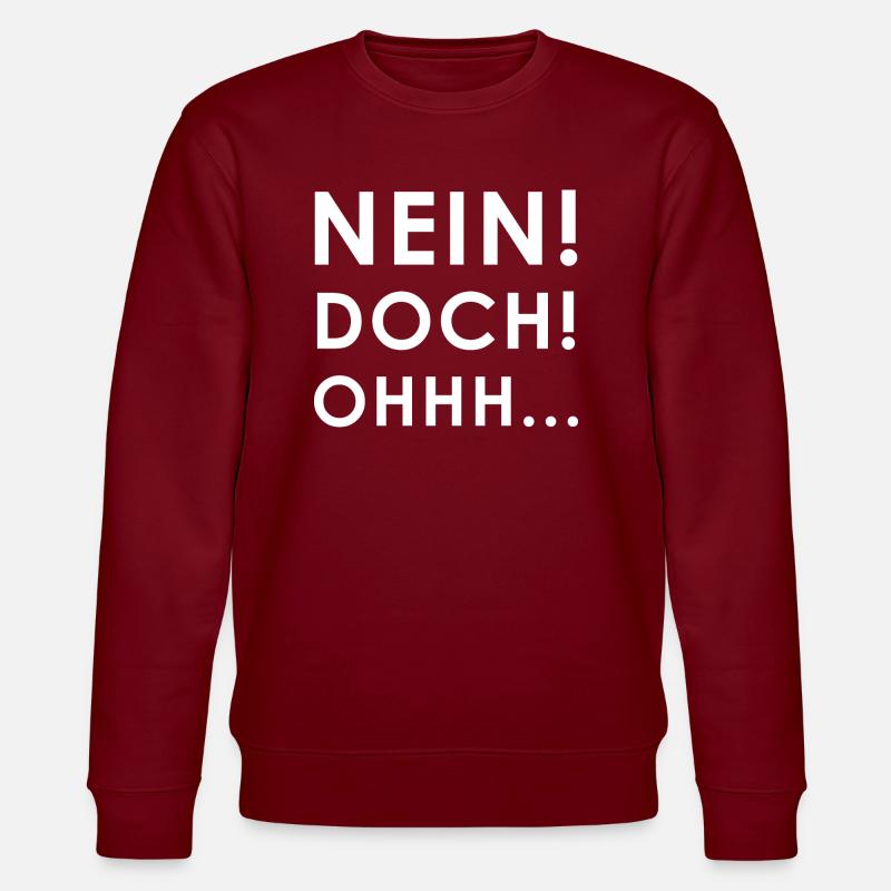 Nein, Doch, Ohhh - Stanley/Stella Unisex Bio-Sweatshirt CHANGER  - Burgunderrot