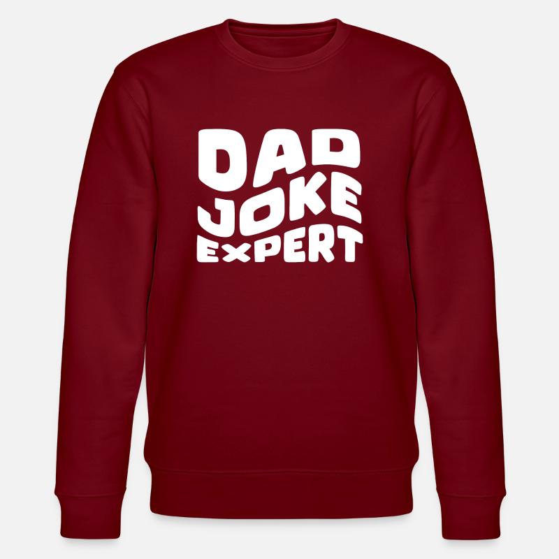 EXPERT EN BLAGUES DE PAPA - Sweat bio CHANGER Stanley/Stella Unisexe - bordeaux
