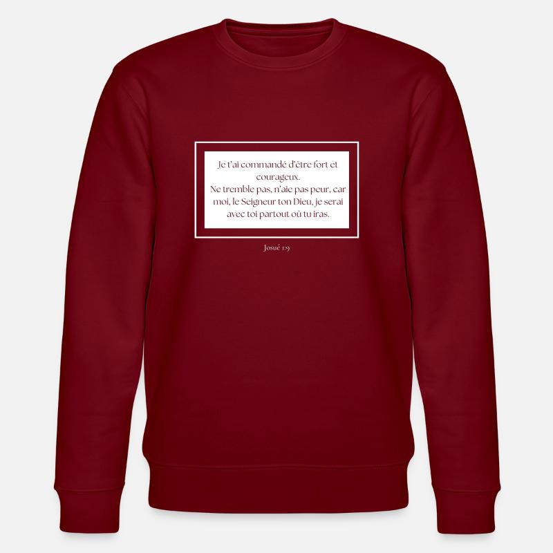 Josué 1.9 - Sweat bio CHANGER Stanley/Stella Unisexe - bordeaux