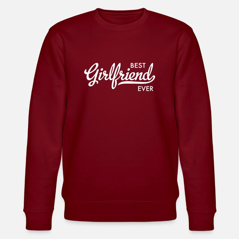 best girlfriend ever - Stanley/Stella Unisex Bio-Sweatshirt CHANGER  - Burgunderrot