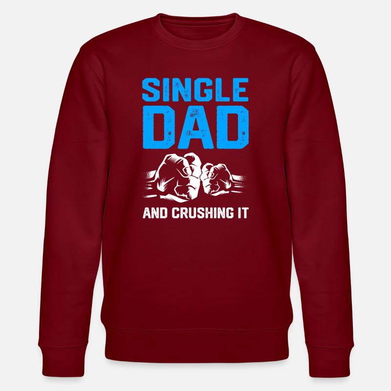 Single Dad Father Single Single Parent - Stanley/Stella CHANGER Unisex Organic Sweatshirt - burgundy