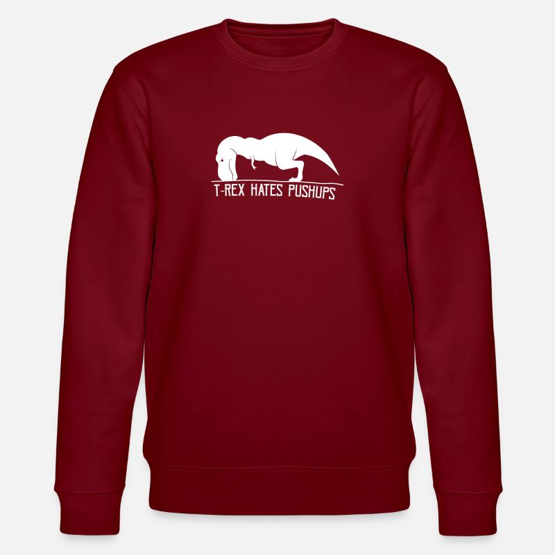 T-Rex don't like pushups - Stanley/Stella CHANGER Unisex Organic Sweatshirt - burgundy