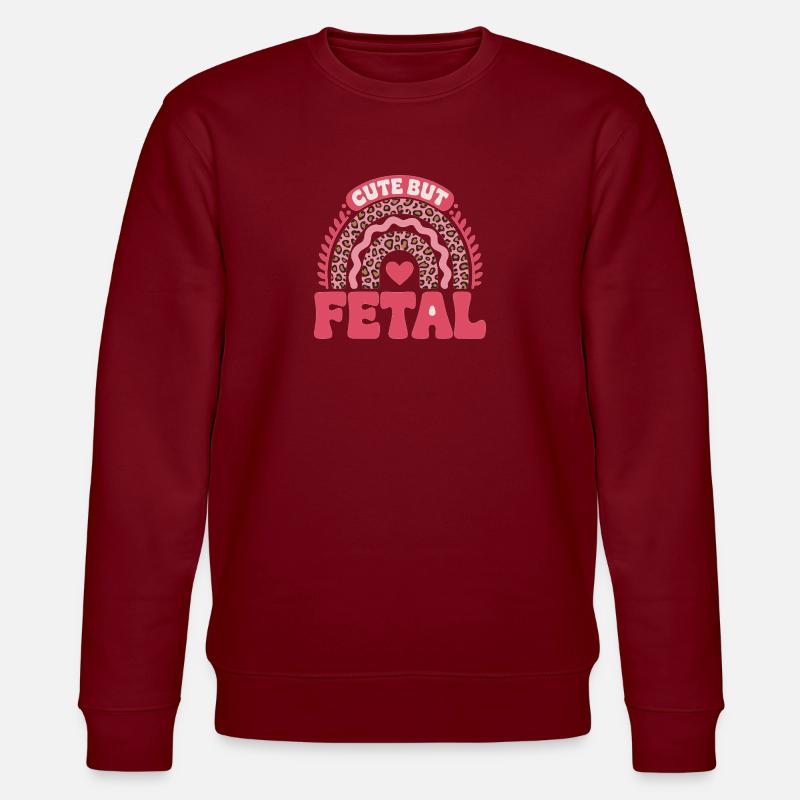 cute but fetal - Stanley/Stella Unisex Bio-Sweatshirt CHANGER  - Burgunderrot
