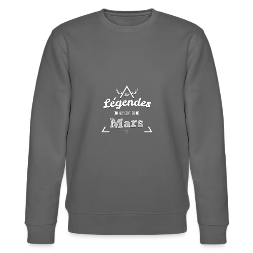 T-shirt Les Légendes naissent en Mars - Cadeau Anniversaire - Sweat bio CHANGER Stanley/Stella Unisexe