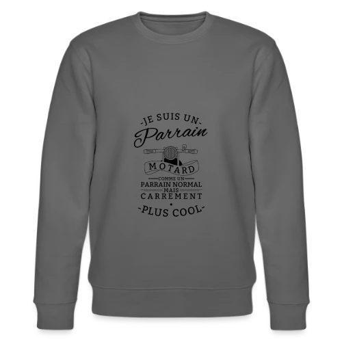 Parrain Motard : Le Plus Cool - Sweat bio CHANGER Stanley/Stella Unisexe