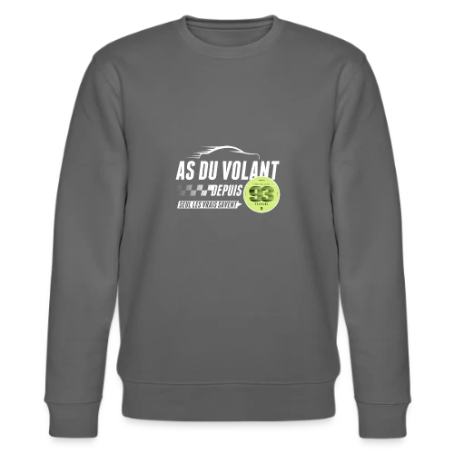 L'As du Volant du 93 - Sweat bio CHANGER Stanley/Stella Unisexe