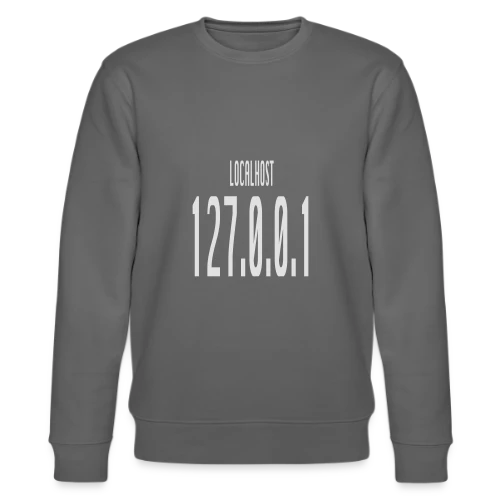Localhost 127.0.0.1 - No Place Like Home pour Geek - Sweat bio CHANGER Stanley/Stella Unisexe