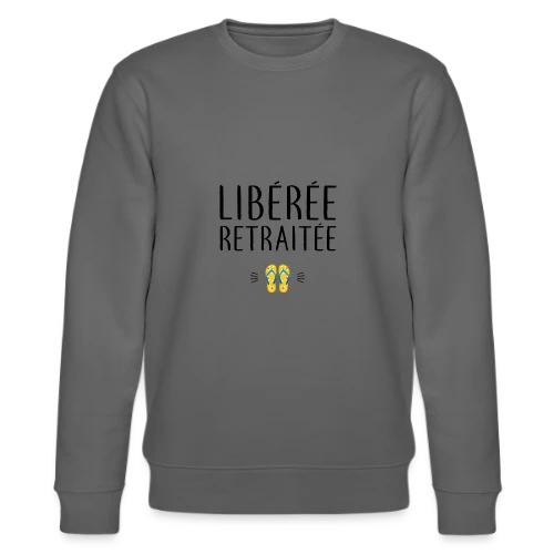 T-shirt 'Libérée Retraitée' - L'Humour pour Célébrer Sa Nouvelle Vie - Sweat bio CHANGER Stanley/Stella Unisexe