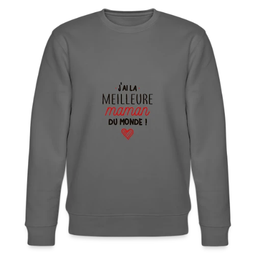 T-shirt La Meilleure Maman du Monde - Sweat bio CHANGER Stanley/Stella Unisexe