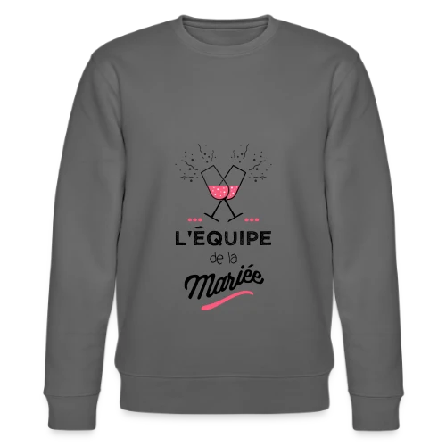 T-shirt "Équipe de la Mariée" | EVJF - Sweat bio CHANGER Stanley/Stella Unisexe