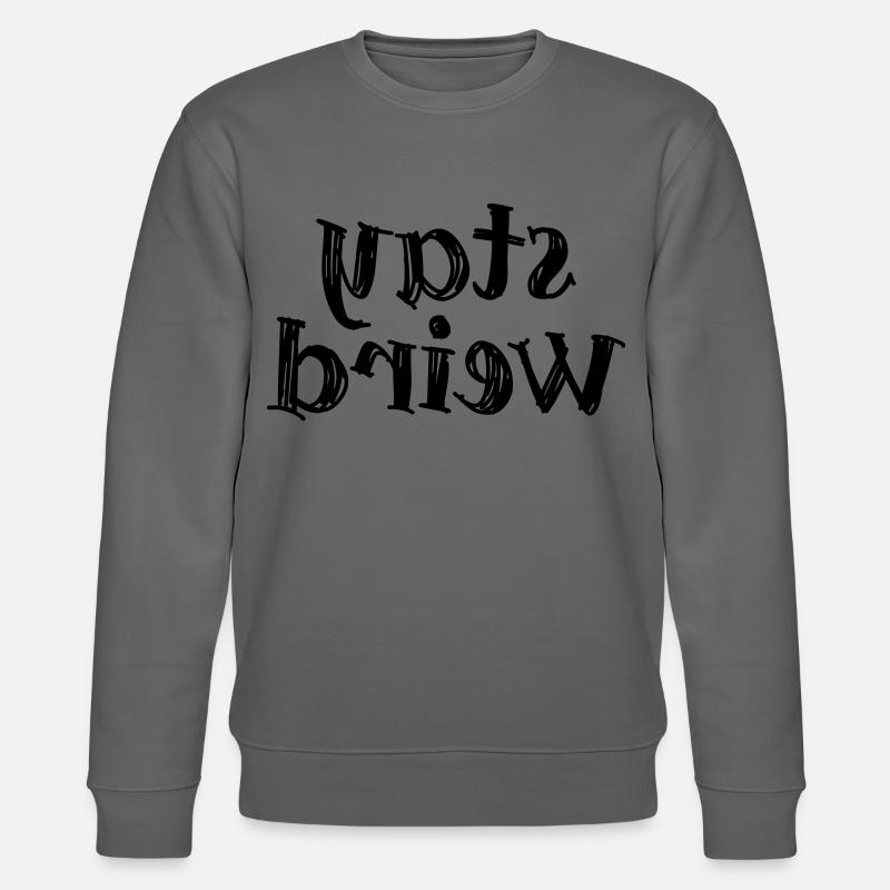 Restez bizarre - Sweat bio CHANGER Stanley/Stella Unisexe - charbon