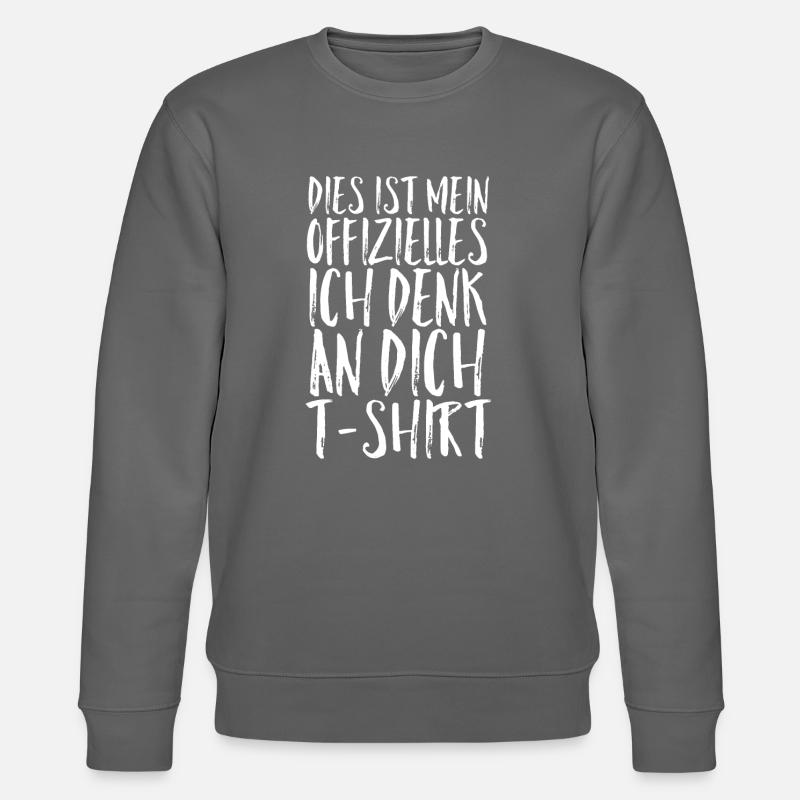 Ich denk an Dich Tshirt - Stanley/Stella Unisex Bio-Sweatshirt CHANGER  - Anthrazit